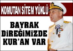 İstifa eden komutan'dan anlamlı açıklamalar!